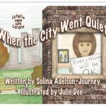 Cover of Solina Journey's book When the City Went Quiet